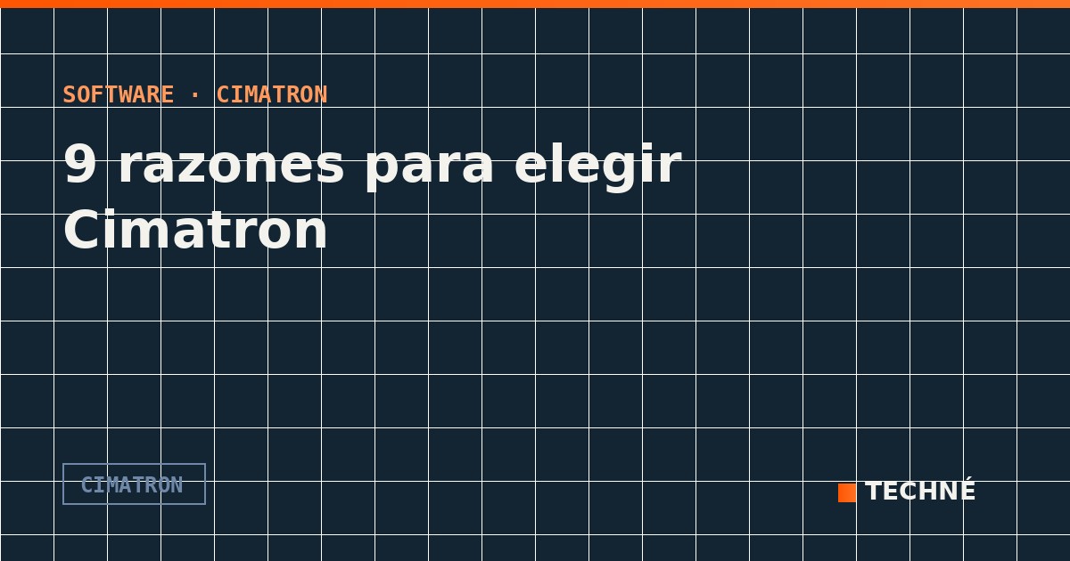 9 razones para elegir Cimatron